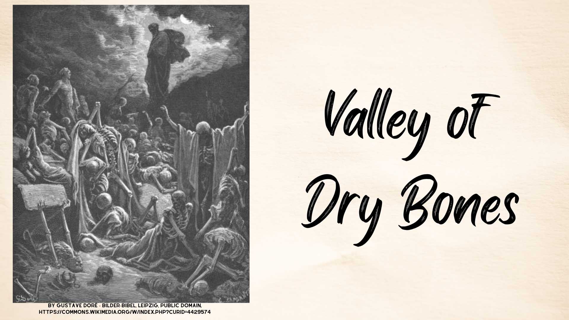 Valley of Dry Bones