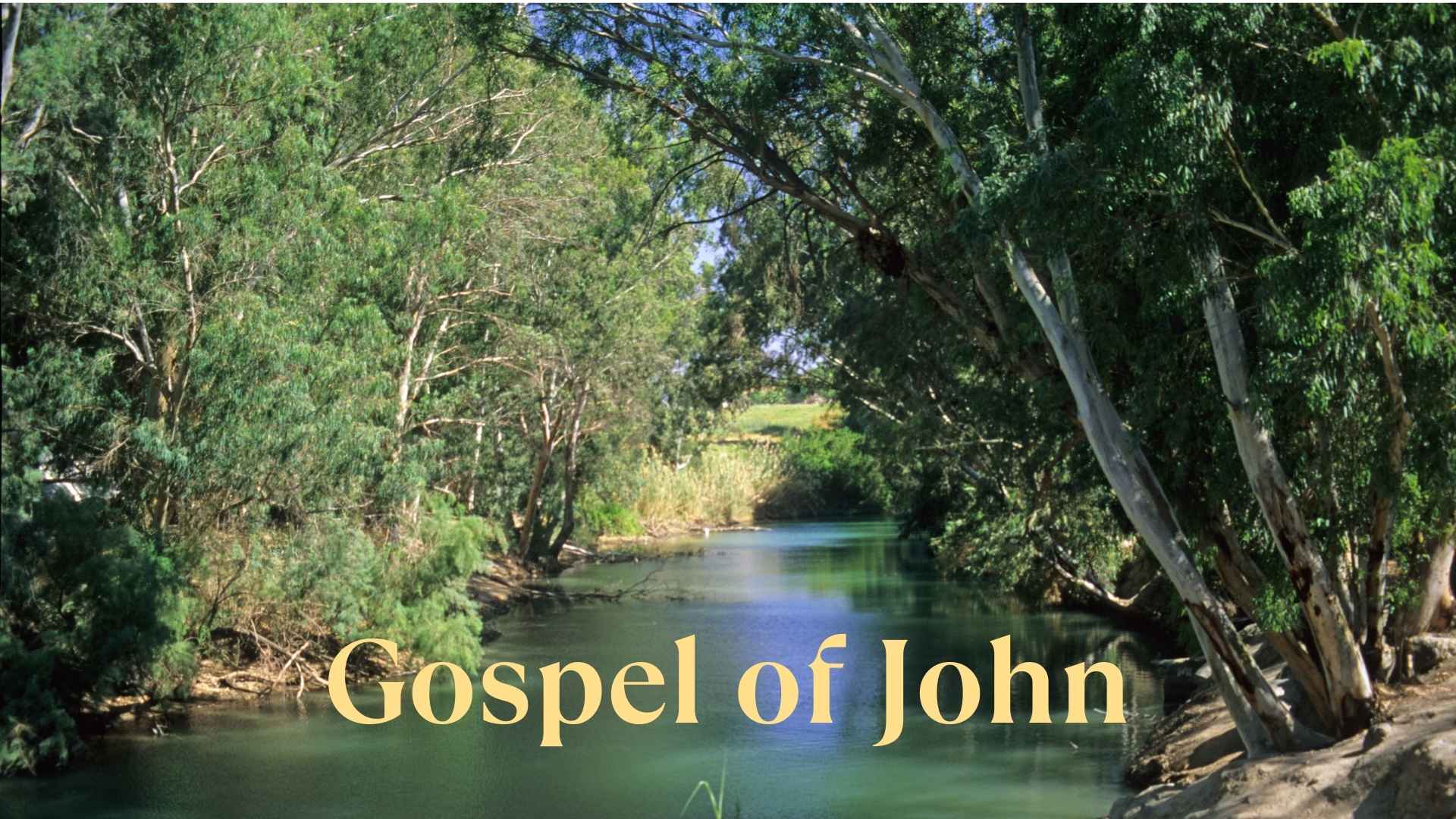 Featured image for “Gospel of John Part 3”