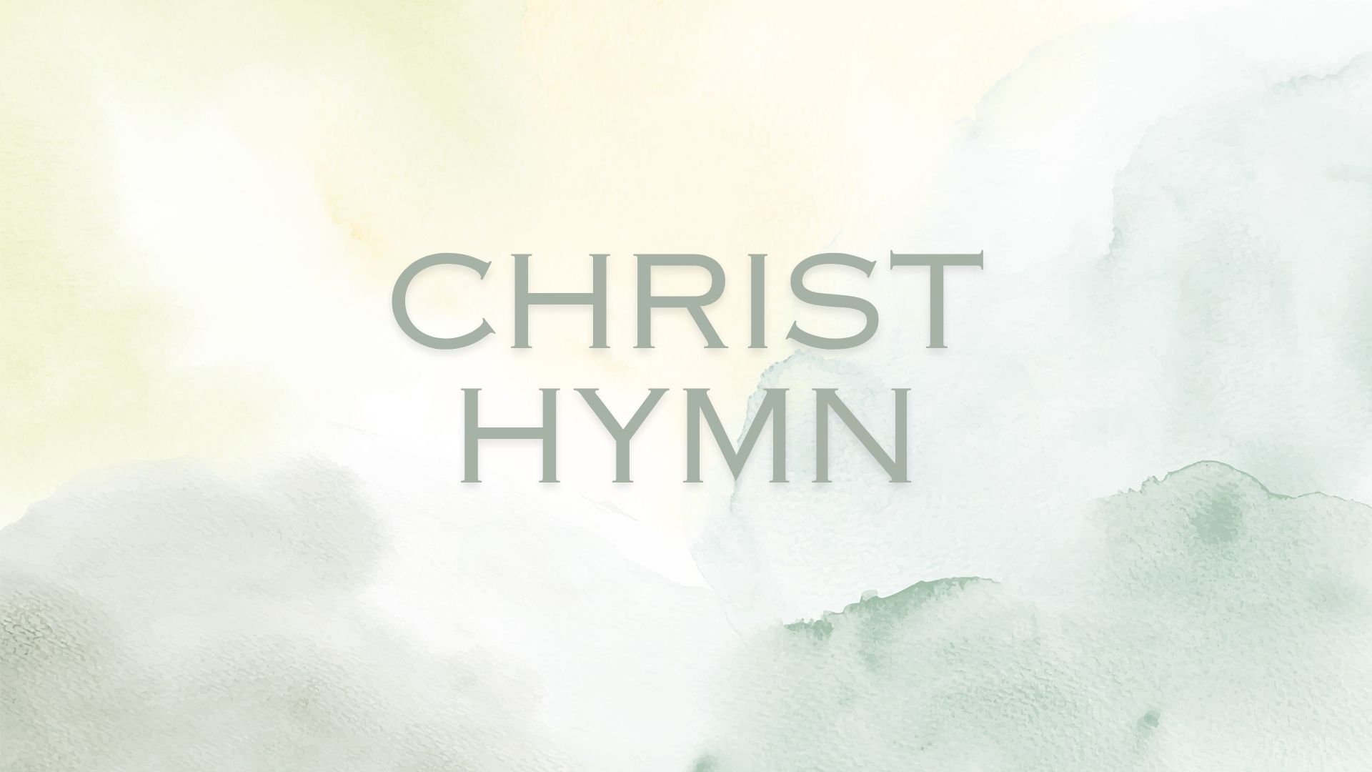 Featured image for “Christ Hymn”