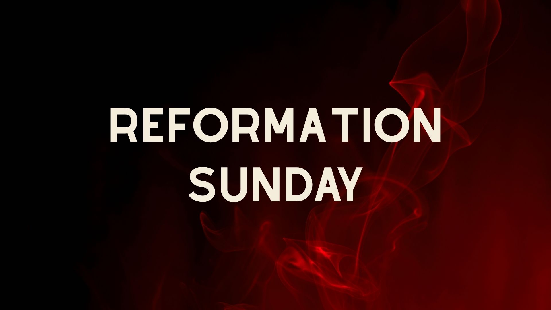 Featured image for “Reformation Sunday”